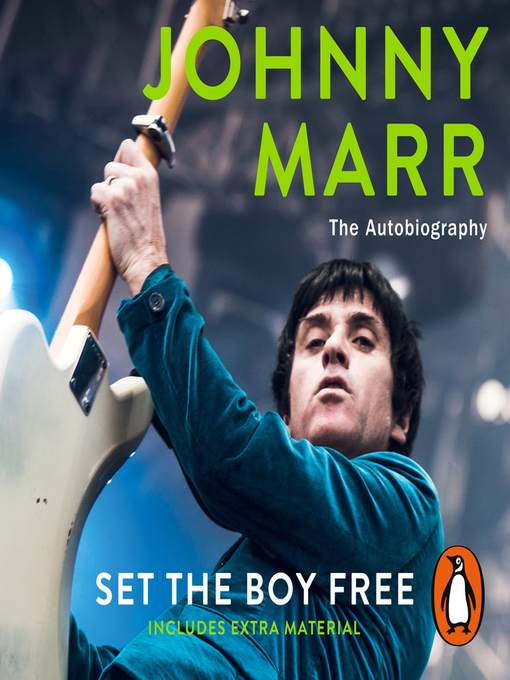 Title details for Set the Boy Free by Johnny Marr - Available